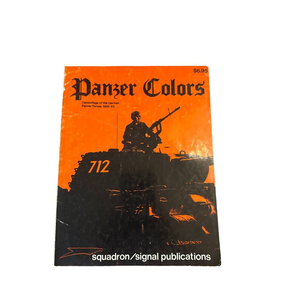 Vintage Panzer Colors Camouflage of the German Panzer Forces 1939-45 Culver
